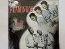 The Flamingos The Chess Sessions DET 201 Sealed Rare Mint Vinyl Record D