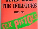 Sex Pistols Never Mind The Bollocks Here's The Sex Pistols LP Album vinyl record