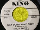 ELLIOT SHAVERS AND HIS BLAZERS SCRATCH THAT ITCH/DOWN HOME BLUES R&B 45 RPM 7