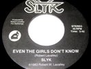 SLYK Even The Girls Don't Know 45 Private 1983 CT Power-pop/New Wave/Synth NM-