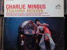 Charles Mingus - Tijuana Moods - 1962 RCA Victor, VG/VG+
