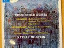 MILSTEIN - MUSIC OF OLD RUSSIA - MONO-  33CX1922- MINT