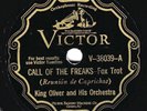 Victor #V-38039: King Oliver Orc.-Call Of The Freaks/The Trumpet's Prayer V+/E-