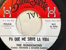 Latin 45 Tejano Soul Buena Suerte Richard and the Sun Demons Reloj Pa Que Sirve