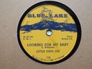 LITTLE PAPA JOE - Looking for my baby/Easy lovin' - BLUE LAKE 116 - BLUES 78