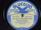 Country 78 MONROE BROTHERS Roll In My Sweet Baby's Arms BLUEBIRD V+ HEAR 359