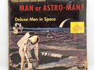 SEALED Man Or ASTRO-man? / Deluxe Men in Space 7