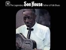 Son House The Legendary Father Of Folk Blues LTD 1LP Vinyl Analogue Productions