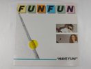 Fun Fun - Have Fun 12