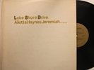 Aliotta Haynes Jeremiah Lp Lake Shore Drive On Big Foot - Vg++ / Vg+