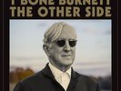 T-Bone Burnett - The Other Side [New Vinyl LP]