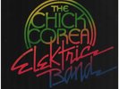 The Chick Corea Elektric Band JAPAN NEAR MINT GRP Vinyl LP