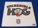 INCREDIBLE HOG / Volume 1 RARE OG UK DART LP 1st PRESS 1973 RAW HEAVY PSYCH ROCK