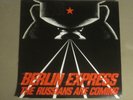 BERLIN EXPRESS THE RUSSIANS ARE COMING 12