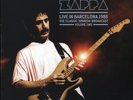 2LP Frank Zappa - Live In Barcelona 1988 Volume 2: The Classic Spanish Broadcast