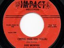 RARER RED 70's - DUKE BROWNER - CRYING OVER YOU - IMPACT - NORTHERN SOUL