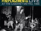 The Replacements Not Ready for Prime Time: Live At The Cabaret Metro RSD  2024