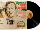 PEDRO INFANTE 15 Inmortales LP Vinyl Compilation 1983 MEXICO Peerless CIEN AÑOS