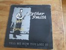 Byther Smith Tell Me How You Like It Vinyl Record LP