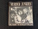 Murder Junkies The right to remain violent 45 Merle Allin signed Autograph