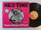 TRISTON PALMER + TOYAN Nice Time JAM ROCK Hard  Cus Cus + 80’s Reggae LP HEAR