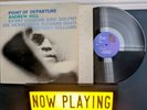 ANDREW HILL POINT OF DEPARTURE 1973 VINYL LP BLUE NOTE 84167 STEREO VAN GELDER
