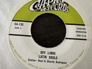 LATIN SOULS SOY LIBRE 45 on Capri Texas chicano tex-mex salsa 45 RECORD