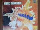 Head Machine ‎– Orgasm [1971] Vinyl LP Psychedelic Rock Disques Vogue