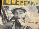 Lee Perry - Voodooism LP (1996) Pressure Sounds - PSLP009. VG+/VG++