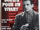 SURSIS pour un VIVANT EX+++ BO EP de 1958 Vega V 45 P 1976 Daniel WHITE