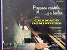 CHAMACO DOMINGUEZ Preparen Candela LP RCA MEX Latin Jazz Guaguanco Salsa RARE