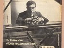 GEORGE WALLINGTON TRIO - WORKSHOP OF THE - UK COLUMBIA 10