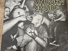 Uniform Choice-Screaming For Change LP (Wishing well Records)