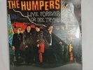 THE HUMPERS Live Forever Or Die Trying - Epitaph 1996 US LP, Sealed