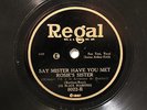 JAZZ PERRY'S HOT DOGS Say Mister Have You Met Rosie's Sister REGAL 8022   OS