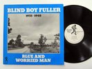 BLIND BOY FULLER 1935-1940 Blue and Worried Man LP blues MINT- vinyl UK  Dh 278
