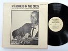 FRED McDOWELL My Home is in The Delta LP Blues and Spirituals MINT- vinyl Dh 301