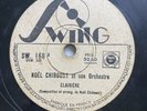 78 rpm - NOEL CHIBOUST - Clairiere - Normandie - SWING 168