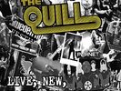 The Quill Live, New, Borrowed, Blue (Vinyl)