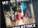 MX-80 Sound-Hard Attack 33rpm vinyl 12