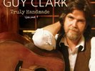 Guy Clark - Truly Handmade Volume One LP NEW