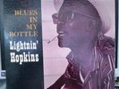 Lightnin' Hopkins - Blues In My Bottle LP   EX Prestige Bluesville Original