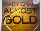 THE JESUS AND MARY CHAIN ALMOST GOLD 12