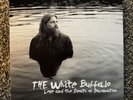 Love and The Death Of Damnation by White Buffalo (Record, 2015)