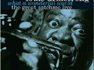 What a Wonderful World-The Great Satchmo Live by Armstrong, Louis (Record, 2015)