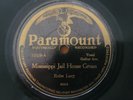 78 RPM Rube Lacy Paramount 12629 Mississippi Jailhouse Groan E-