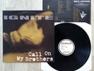 IGNITE Call On My Brothers LP 1995 Original US 1st Press Conversion Records