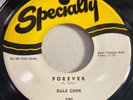 DALE COOK-SPECIALTY 596-FOREVER/LOVABLE=RHYTHM & BLUES SOUL 45