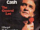 Johnny Cash The General Lee / I Forgot To Remember To Forget NEAR MINT