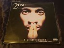 2PAC Tupac R U STILL DOWN? 12